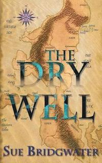 bokomslag The Dry Well