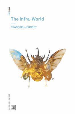 François J. Bonnet - Infra-World, Häftad
