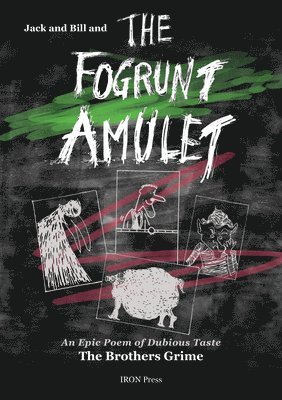 bokomslag Jack and Bill and the Fogrunt Amulet