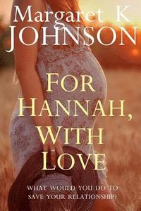 bokomslag For Hannah, with Love