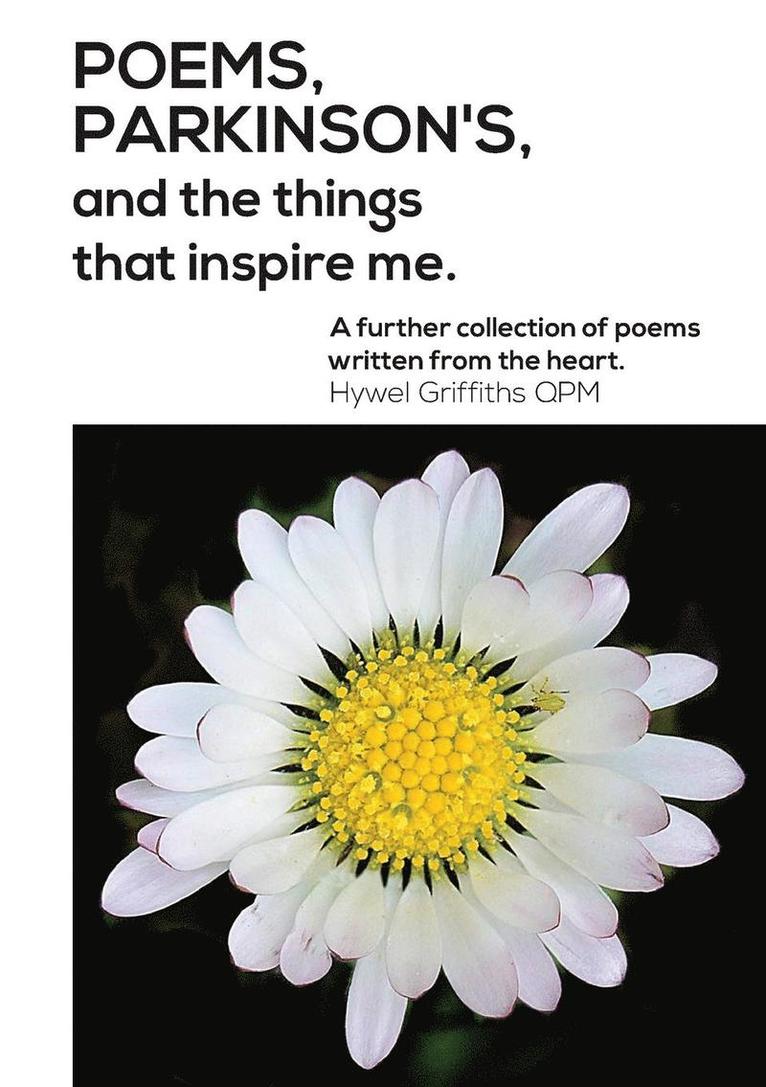 Poems, Parkinson's and the Things That Inspire Me 1