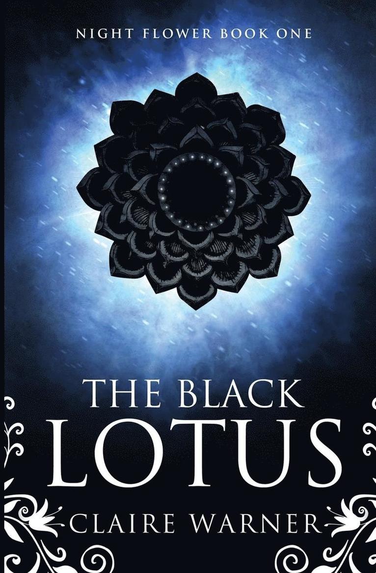 The Black Lotus: Book 1 1