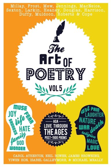 Carol Atherton, James Browning, Isabel Galleymore - Art of Poetry, Häftad