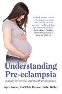 bokomslag Understanding Pre-Eclampsia