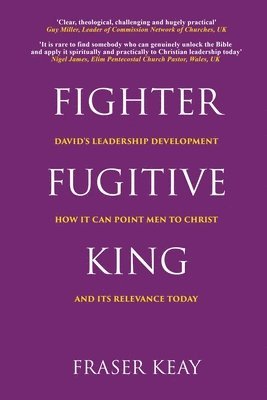 Fighter, Fugitive, King 1