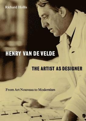 bokomslag Henry van de Velde: The Artist as Designer