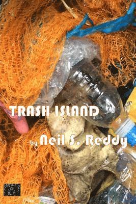 Trash Island 1