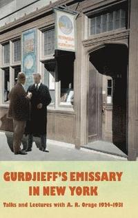 bokomslag Gurdjieff's Emissary in New York