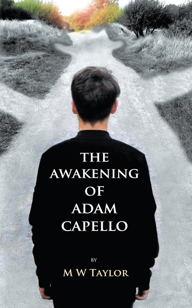 The Awakening of Adam Capello 1