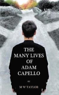bokomslag The Many Lives of Adam Capello