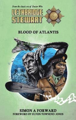 bokomslag Lethbridge-Stewart: Blood of Atlantis