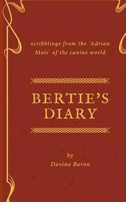 Bertie's Diary