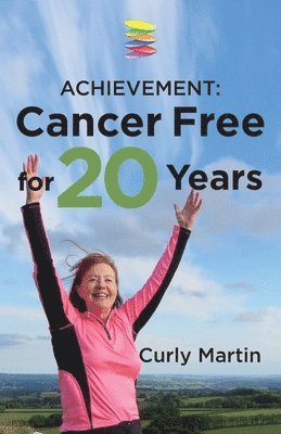 Achievement: Cancer Free for 20 Years 1