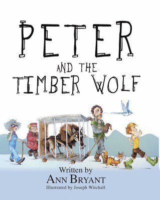 Peter and the Timber Wolf 1