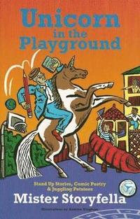 bokomslag Unicorn in the Playground