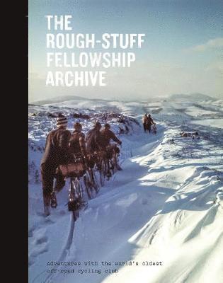 The Rough-Stuff Fellowship Archive 1