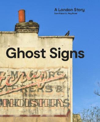 Ghost Signs 1