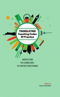 bokomslag Translating Coaching Codes of Practices