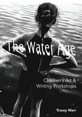 The Water Age Children's Art & Writing Workshops 1