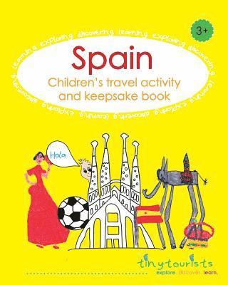 bokomslag Spain! Children's Travel Activity and Keepsake Book