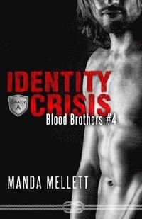 bokomslag Identity Crisis (Blood Brothers #4)