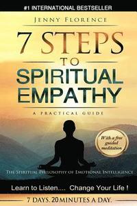 bokomslag 7 Steps to Spiritual Empathy, a Practical Guide