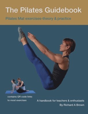 Richard Brown, Richard Brown - Pilates Guidebook, Häftad