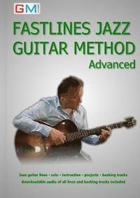bokomslag Fastlines Jazz Guitar Method Advanced