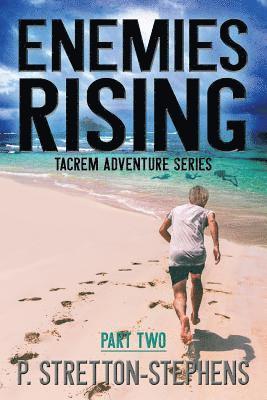 Enemies Rising Part 2 1
