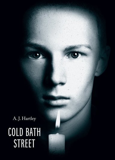 A.J. Hartley - Cold Bath Street Special Edition, Inbunden