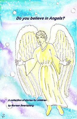 Do you believe in Angels?