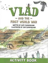 bokomslag Vlad and the First World War Activity Book