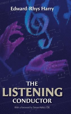 bokomslag Listening Conductor