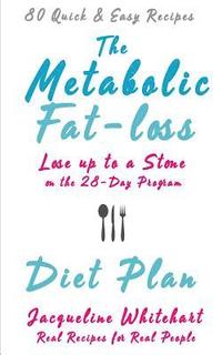 bokomslag The Metabolic Fat-loss Diet Plan