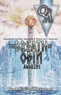 bokomslag The Breath of Odin Awakens - Questions & Answers
