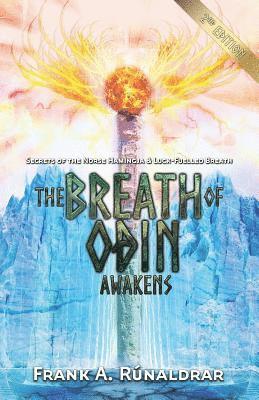 The Breath of Odin Awakens 1