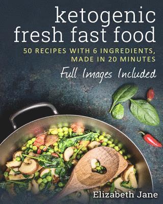 bokomslag 6 Ingredient Ketogenic Cookbook