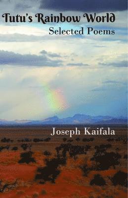 Joseph Kaifala - Tutu's Rainbow World, Häftad