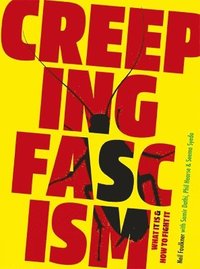 bokomslag Creeping Fascism