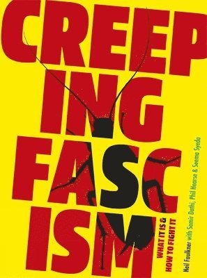 Creeping Fascism 1