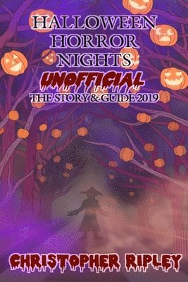 bokomslag Halloween Horror Nights Unofficial