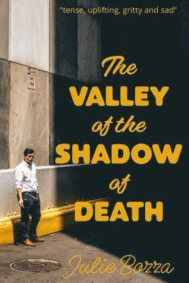 Julie Bozza - Valley of the Shadow of Death, Häftad