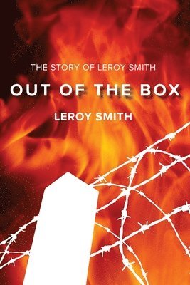 bokomslag Out of the Box - The Story of Leroy Smith