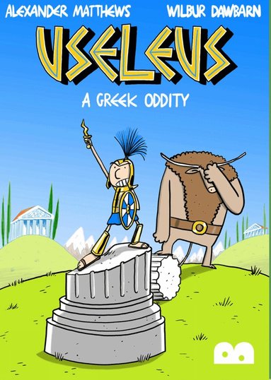 Useleus: A Greek Oddity, Häftad
