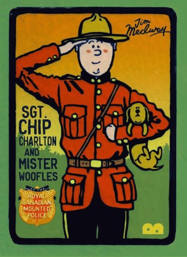 Jim Medway - Sgt. Chip Charlton & Mr. Woofles, Häftad