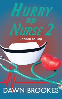 Hurry up Nurse 2 1