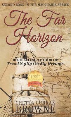 Gretta Curran Browne - Far Horizon, Inbunden