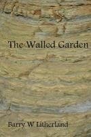 The Walled Garden 1