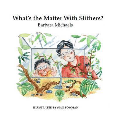 What's the Matter with Slithers?, Häftad