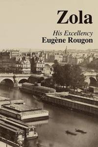 bokomslag His Excellency Eugene Rougon